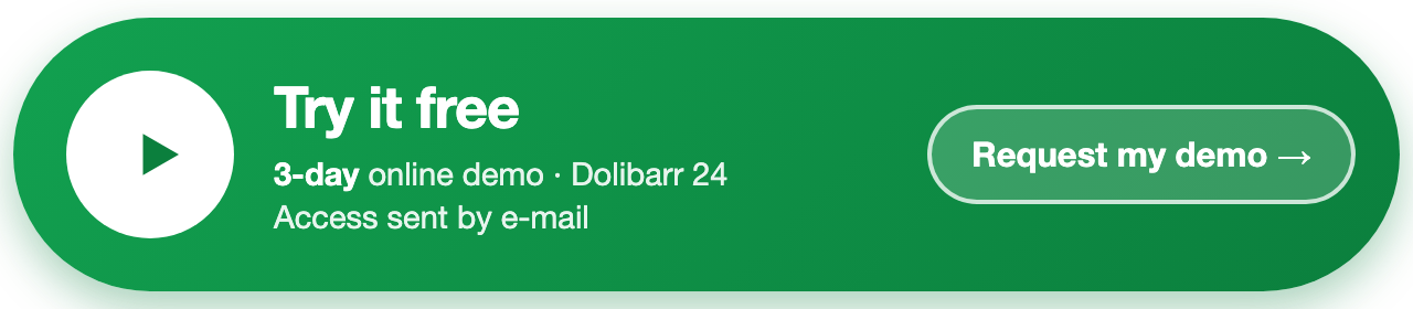 Try it free: 3-day online demo on Dolibarr 24, access sent by e-mail